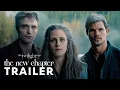 Download Lagu The Twilight Saga 6: The New Chapter (2025) - Trailer | Robert Pattinson, Kristen Stewart