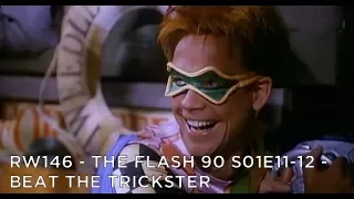 The Flash 90 S01E11-12 – Beat The Trickster