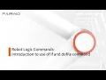 Robot Logic Commands-Introduction to use of if and dofile command