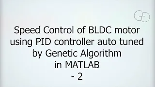 BLDC motor speed control using Genetic Algorithm Part 2 MATLAB Coding line by line explained
