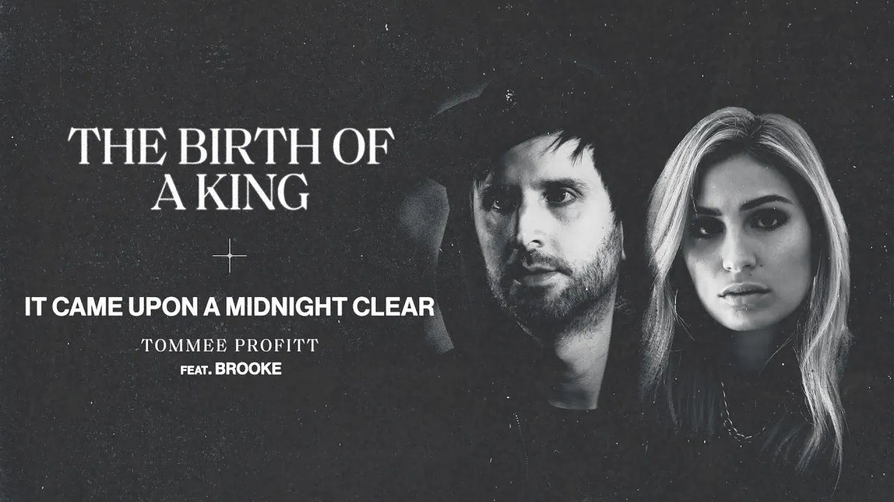 It Came Upon a Midnight Clear (feat. Brooke) - Tommee Profitt It Came Upon a Midnight Clear (feat. Brooke) - Tommee Profitt