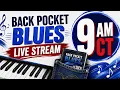Back Pocket Blues Stream 9am CT