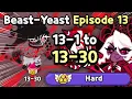 ONE TEAM to clear Beast-Yeast Episode 13 HARD mode 13-1 to 13-30 guide