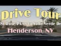Drive Tour - St Rose Pkwy to Valle Verde Dr in Henderson NV
