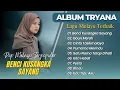 Lagu TRYANA FULL ALBUM - BENCI KUSANGKA SAYANG - GAUN MERAH || LAGU MELAYU TERPOPULER 2025
