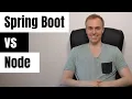 Spring Boot vs Node express js vs Spring Boot