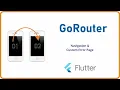 Master Flutter Navigation with GoRouter Complete Guide for 2024 ColorCode