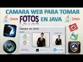 CAMARA Tomar Fotos Solucion Acceso denegado Numerar Fotos Guardar en Ruta Especifica JAVA