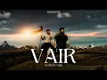 Download Lagu VAIR - JAGOWALE | SINGHAN NAL VAIR | RIZZ