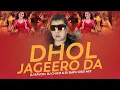 Download Lagu Dhol Jageero Da | Desi Mix | Panjabi MC Feat. Master Saleem | DJ Ravish, DJ Chico \u0026 DJ Bapu