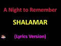 Shalamar - A Night to Remember (Lyrics version)