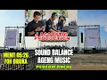 Download Lagu SOUND CEK AGENG MUSIC di ANCOL bersama J-ACOUSTIC Production Menit 05:26 FOH diBuka NDUNG TUK GLER