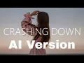 Download Lagu Hoang \u0026 raph - Crashing Down | AI Version