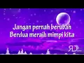 Download Lagu Berdua Bersama - Jaz (Milly \u0026 Mamet Original Motion Soundtrack) Lirik Video