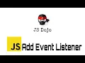 061 JavaScript Add Event Listener JS Dojo Myanmar Version
