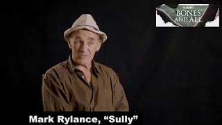 Bones And All Mark Rylance Interview