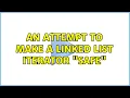 An attempt to make a linked list iterator safe 2 Solutions