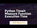 python timeit measure function execution time