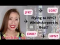 What s the best airport for your New York City NYC Trip JFK Laguardia Newark or Westchester