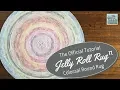 Official Tutorial Colossal Round Rug Jelly Roll Rug by RJ Designs with Quilt Addicts Anonymous