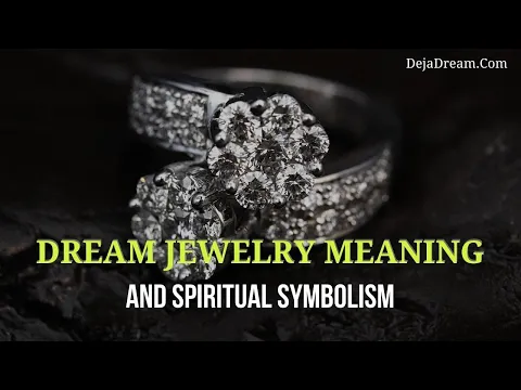 Dream Jewelry Meaning And Spiritual Symbolism
