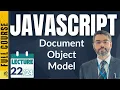 JavaScript Lecture-22 JavaScript Document Object Model Tutorial JavaScript DOM