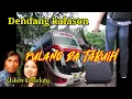 Download Lagu Pulang Ba Tabuih//Asben melati Dendang kalason sarunai// Lirik// TBS kuala lumpur Malaysia
