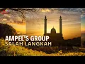 Download Lagu Ampel's Group - Salah Langkah (Official Music Video)