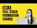 Full Stack Development Foundation Course Day 5 Innomatics Research Labs