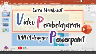 Download CARA MEMBUAT VIDEO PEMBELAJARAN DENGAN POWERPOINT || BELAJAR POWERPOINT MP3