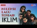 Download Lagu 🔴 Koleksi Lagu Terbaik IKLIM. Lagu - lagu yang mengimbau kenangan. Best of the best Iklim.