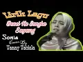 Lagu Benci Ku Sangka Sayang ~ Sonia Cover By Vanny Vabiola || Lirik Lagu