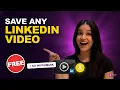 How to Download Any LinkedIn Free No Watermark 2026