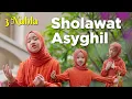 Download Lagu SHOLAWAT ASYGHIL - 3 NAHLA (Cover)