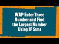 Find Largest Number in Python using IF Statement IF Program in Python CBSE Python Programming