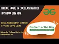 Unique Rows in Boolean Matrix GFG POTD C Java Hashing