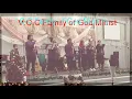 Download Lagu V.O.C FAMILY OF GOD MINISTRY