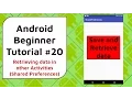 Android Beginner Tutorial - Shared Preferences Passing Data Between Activities