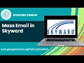 Mass Email in Skyward
