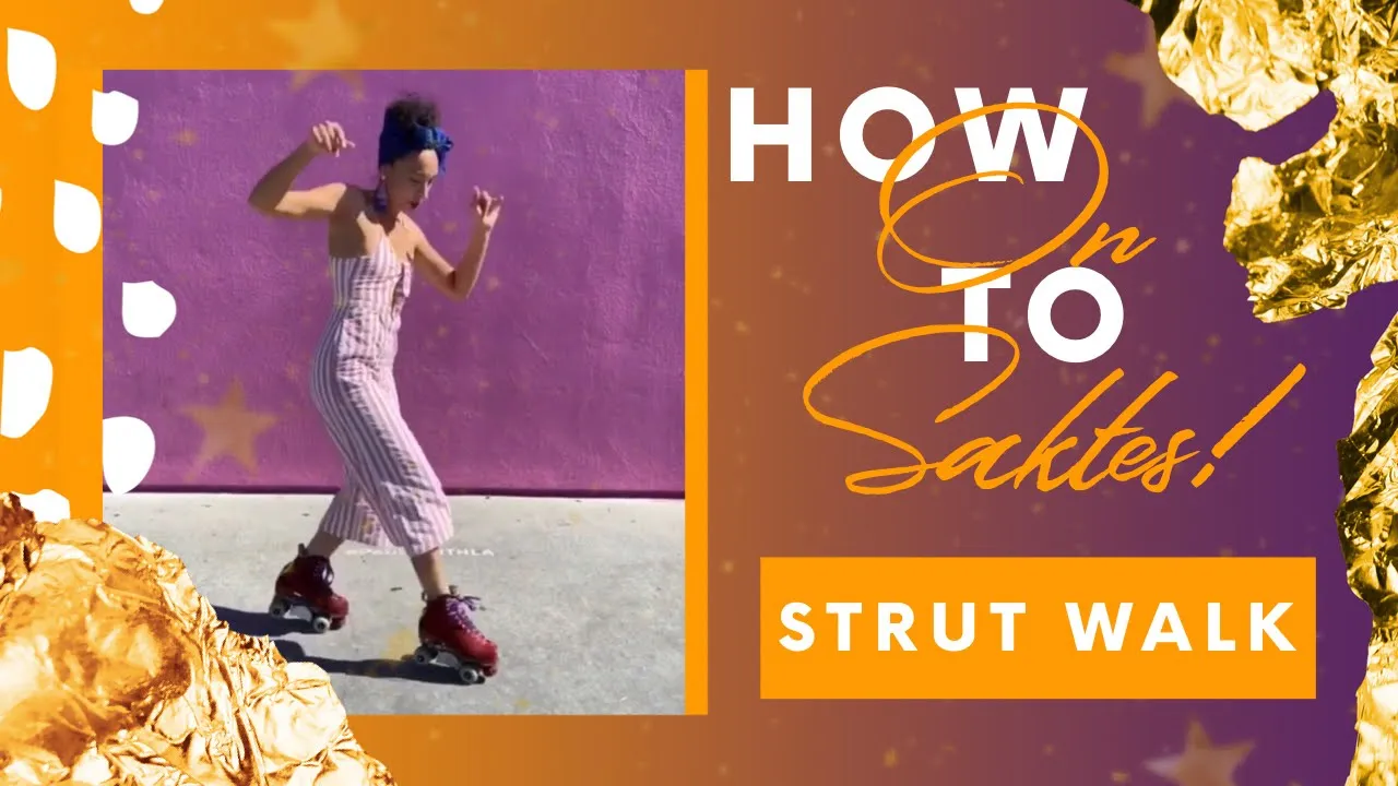 How to Skate | Strut Walk