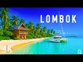 Lombok 4K - Hidden Paradise of Indonesia with Calming Music | 4K Video Ultra HD