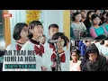 Download Lagu AH TRAI ME IOHI IA NGA || KID'S TARARI CHOIR, NONGSTOIN