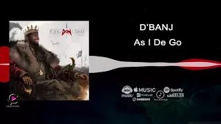 dbanj as i dey go official audio
