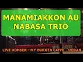 Manamiakkon Au - Nabasa Trio