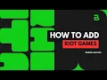How to Add Your Riot Games Account to Baddel Launcher