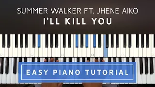 Summer Walker ft. Jhene Aiko - I'll Kill You EASY PIANO TUTORIAL