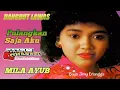 Pulangkan Saja Aku - Mila Ayub / Mila Mayola  ( Audio Kaset Pita )