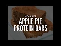 Healthy No Bake Apple Pie Protein Bars Paleo Vegan Gluten Free