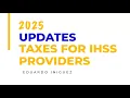 In-Home Supportive Services IHSS and Your Taxes