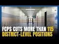 FCPS cuts more than 115 district-level positions calendar days for some employees